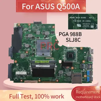 Za ASUS Q500A Zvezek Mainboard REV 2.1 SLJ8E DDR3 Prenosni računalnik z matično ploščo